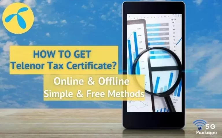 How to Get Telenor Tax Certificate in 2024 – 5 Methods