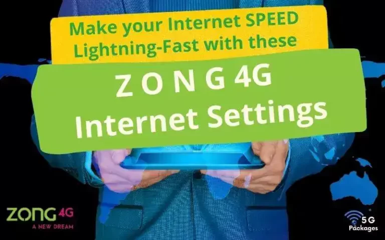 Zong Internet Settings February 2024
