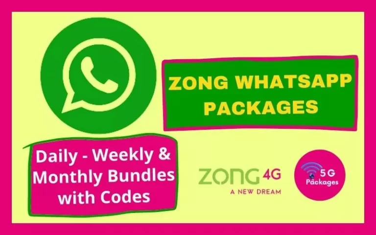 Zong WhatsApp Packages 2023 | Latest Daily – Weekly & Monthly Bundles